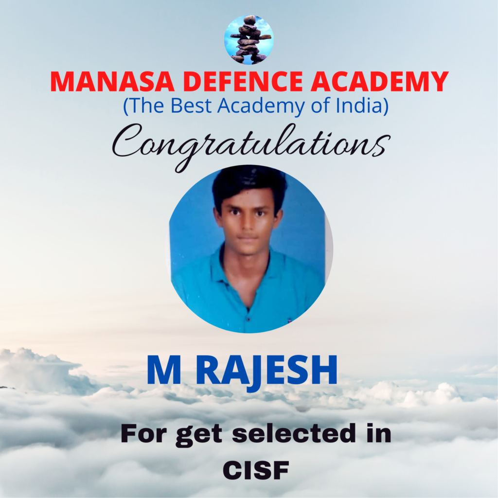 Selected in CISF From Manasa Defence Academy