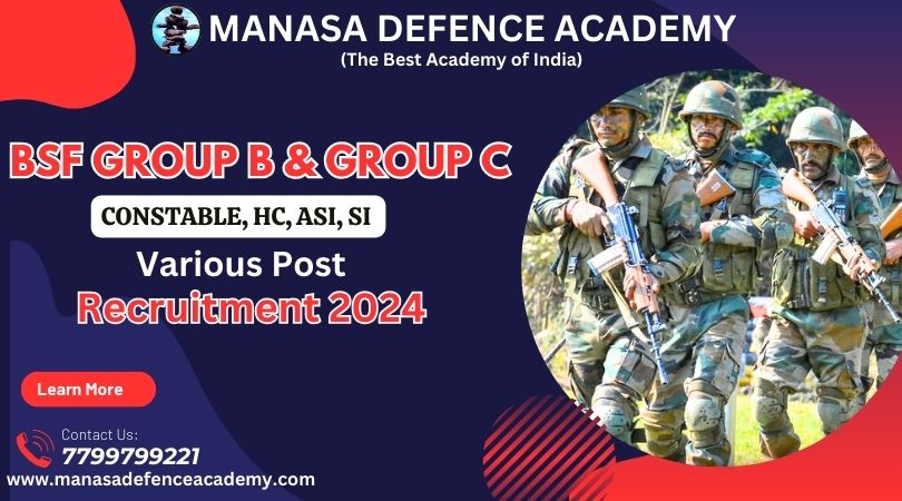 BSF Group B & Group C Constable, HC, ASI, SI Various Post Recruitment 2024