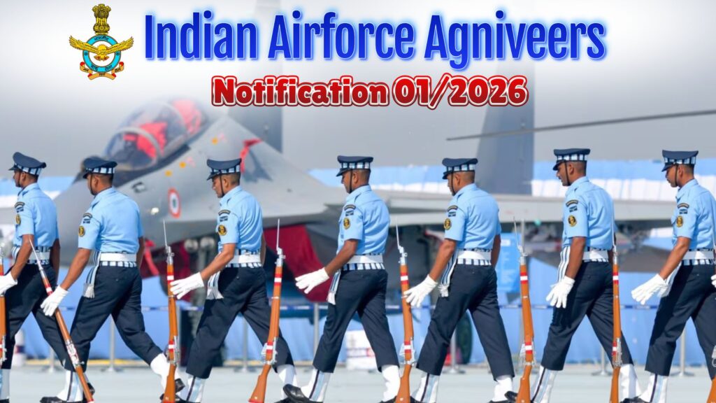 Indian Airforce Agniveers Notification 01/2026