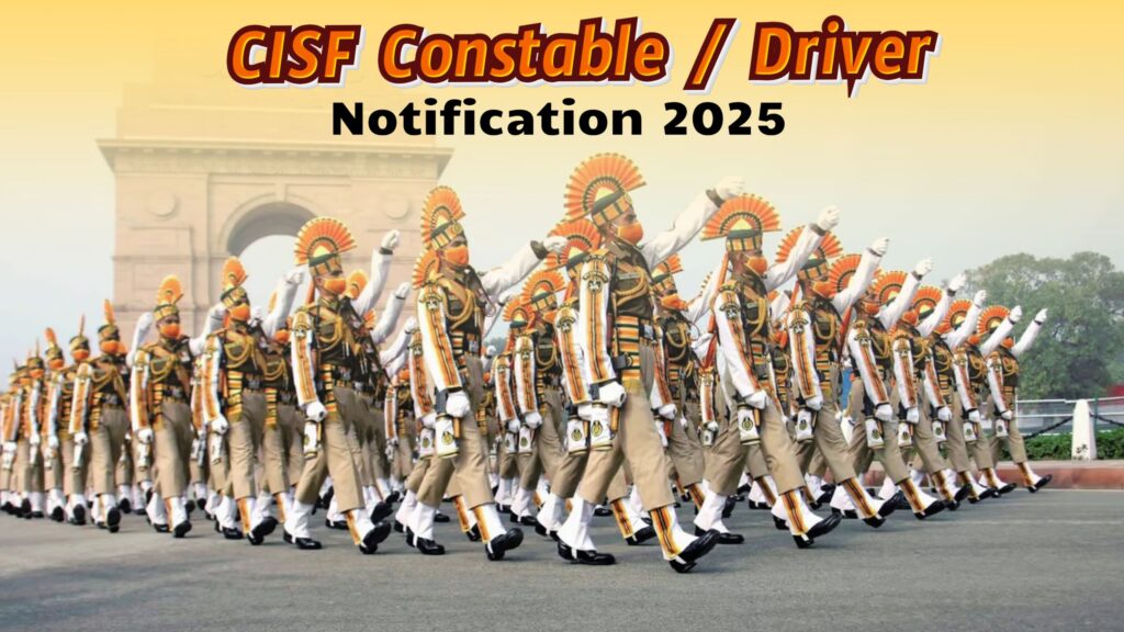 CISF Constable / Driver Notification 2025